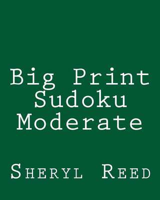 Book cover for Big Print Sudoku Moderate