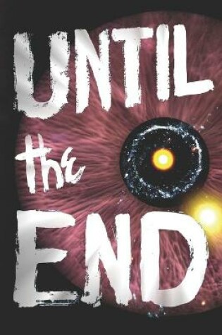 Cover of Until the End