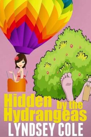 Cover of Hidden by the Hydrangeas
