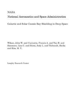 Book cover for Galactic and Solar Cosmic Ray Shielding in Deep Space