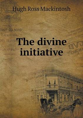 Book cover for The divine initiative