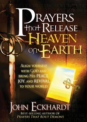 Book cover for Prayers That Release Heaven On Earth