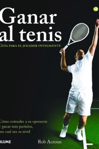 Cover of Ganar Al Tenis