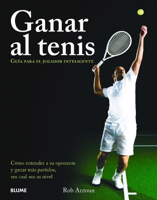 Book cover for Ganar Al Tenis