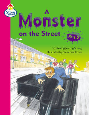 Book cover for Monster on the Street Part 2, A Story Street Competent Step 7 Book 2