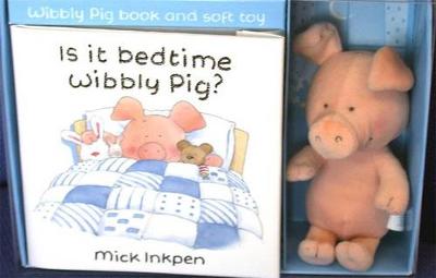 Book cover for Is it Bedtime Wibbly Pig?