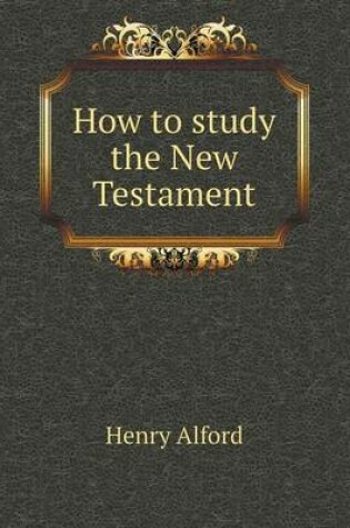 Cover of How to study the New Testament
