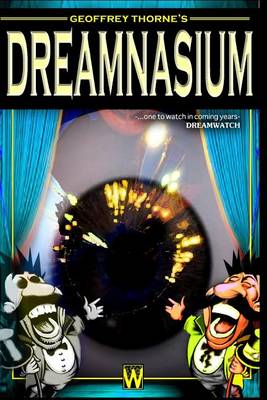 Book cover for Geoffrey Thorne's Dreamnasium