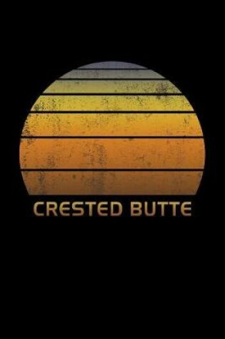 Cover of Crested Butte