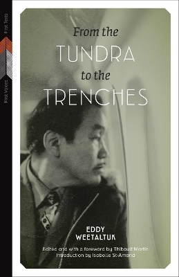 Cover of From the Tundra to the Trenches