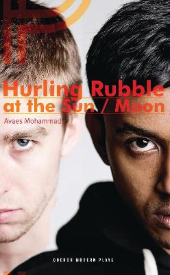 Book cover for Hurling Rubble at the Sun/Hurling Rubble at the Moon