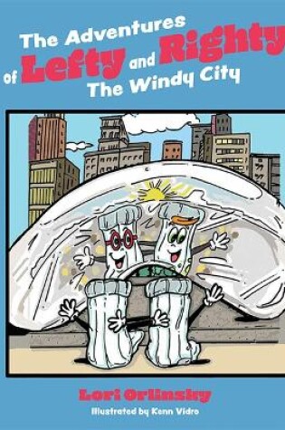 Cover of The Adventures of Lefty and Righty: The Windy City