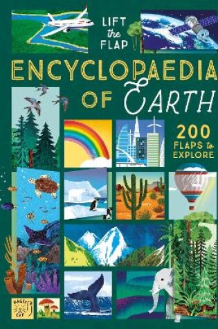 Cover of The Lift-the-Flap Encyclopaedia of Planet Earth