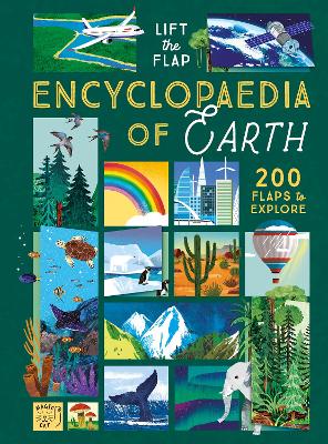 Cover of The Lift-the-Flap Encyclopaedia of Planet Earth
