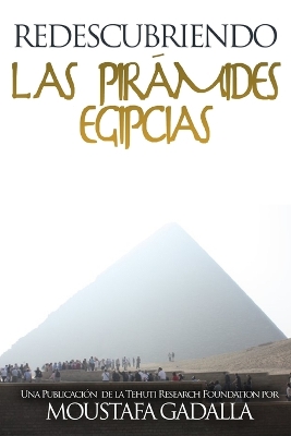 Book cover for Redescubriendo las piramides egipcias