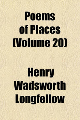 Book cover for Poems of Places (Volume 20)