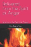 Book cover for Delivered from the Spirit of Anger