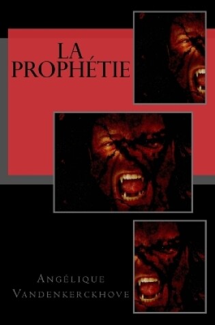 Cover of La Prophétie