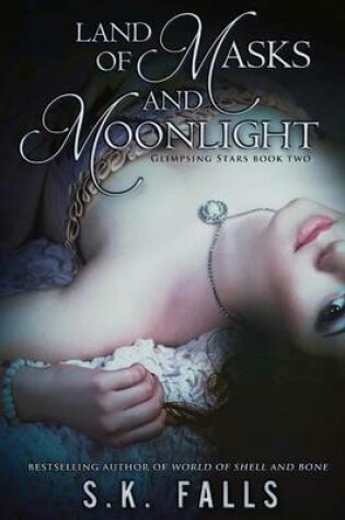 Cover of Land of Masks and Moonlight