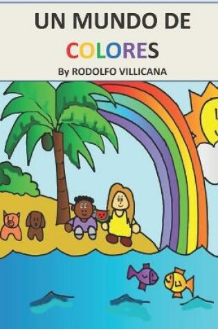Cover of Un mundo de colores