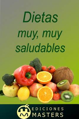 Book cover for Dietas muy, muy saludables