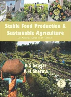 Book cover for Stable Food Production and Sustainable Agriculture (a Challenge Ahead in 21st Century)