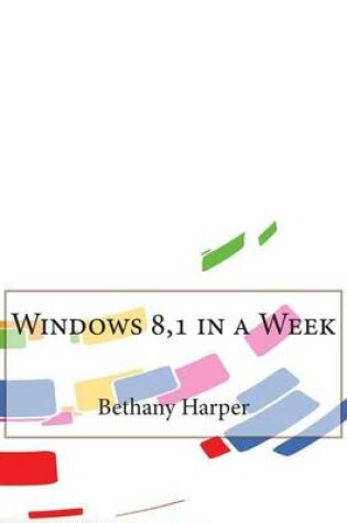 Cover of Windows 8,1 in a Week