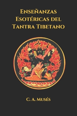 Book cover for Ensenanzas Esotericas del Tantra Tibetano