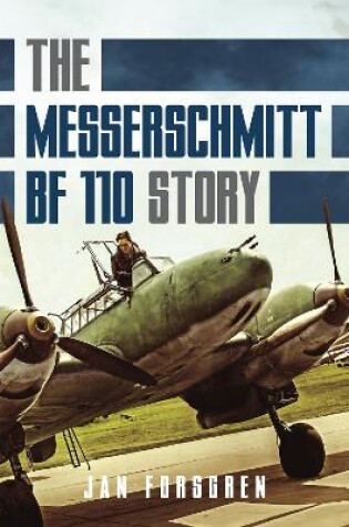 Cover of Messerschmitt Bf 110 Story The