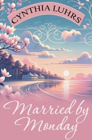 Cover of Married by Monday