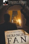 Book cover for Deranged Fan