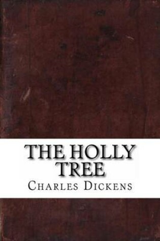 Cover of The Holly Tree