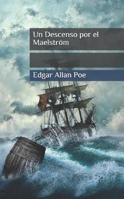 Book cover for Un Descenso por el Maelstr�m