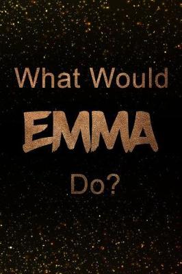 Book cover for What Would Emma Do?