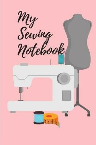 Cover of My Sewing Notebook