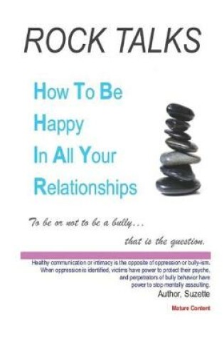 Cover of How To Be Happy In All Your Relationships