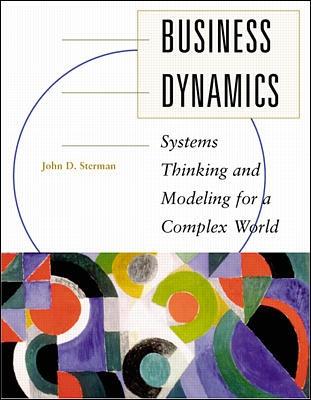 Book cover for Business Dynamics: Systems Thinking and Modeling for a Complex World (Int'l Ed)