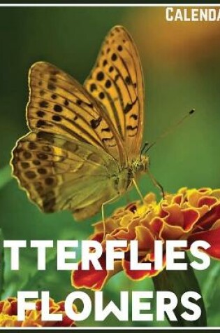 Cover of Butterflies In Flowers Calendar 2021