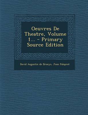 Book cover for Oeuvres de Theatre, Volume 1... - Primary Source Edition