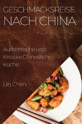 Cover of Geschmacksreise nach China