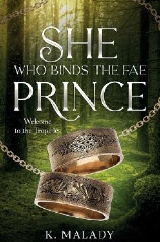 Cover of She Who Binds the Fae Prince