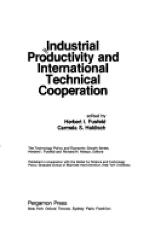 Cover of Industrial Productivity and International Technical Cooperation