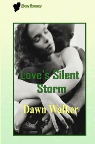 Cover of Love's Silent Storm