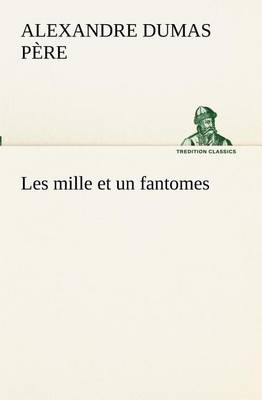 Book cover for Les mille et un fantomes