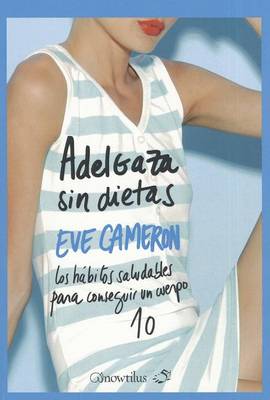 Book cover for Adelgaza Sin Dietas