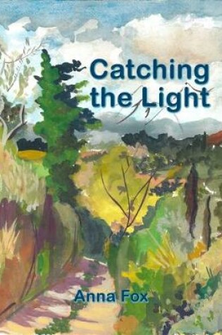 Cover of Catching the Light