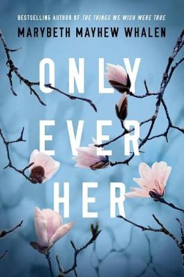 Book cover for Only Ever Her