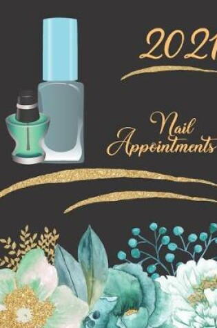 Cover of 2021 Nail Appointments