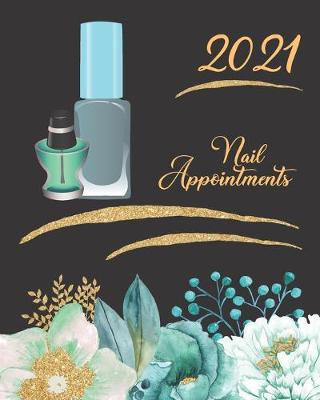 Book cover for 2021 Nail Appointments