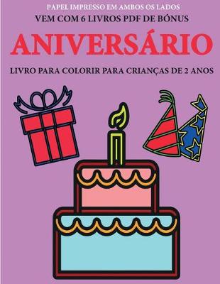 Cover of Livro para colorir para crianças de 2 anos (Aniversário)
